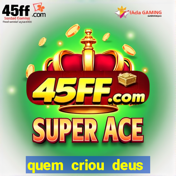 quem criou deus segundo o espiritismo